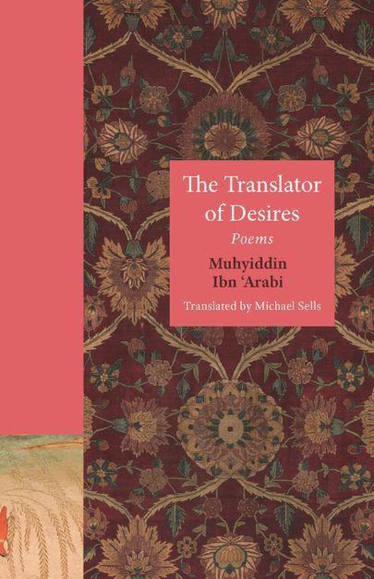 The Lockert Library of Poetry in Translation - The Translator of Desires