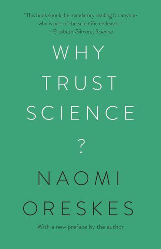 The University Center for Human Values Series 54 - Why Trust Science?