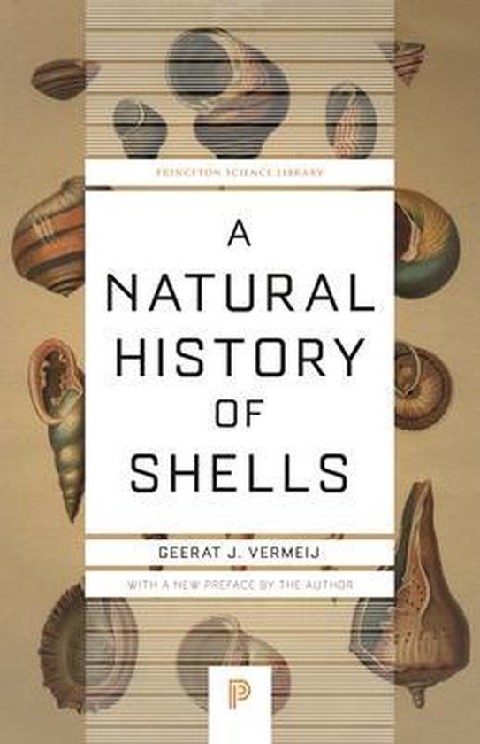 Princeton Science Library - A Natural History of Shells