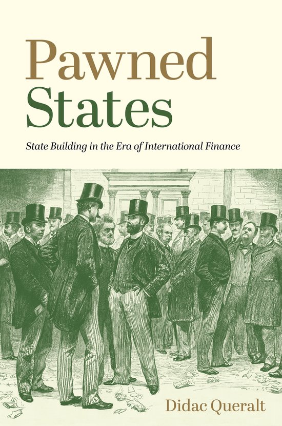 The Princeton Economic History of the Western World- Pawned States