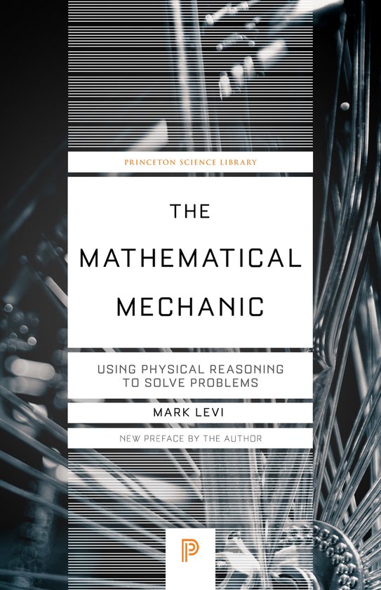 Princeton Science Library-The Mathematical Mechanic