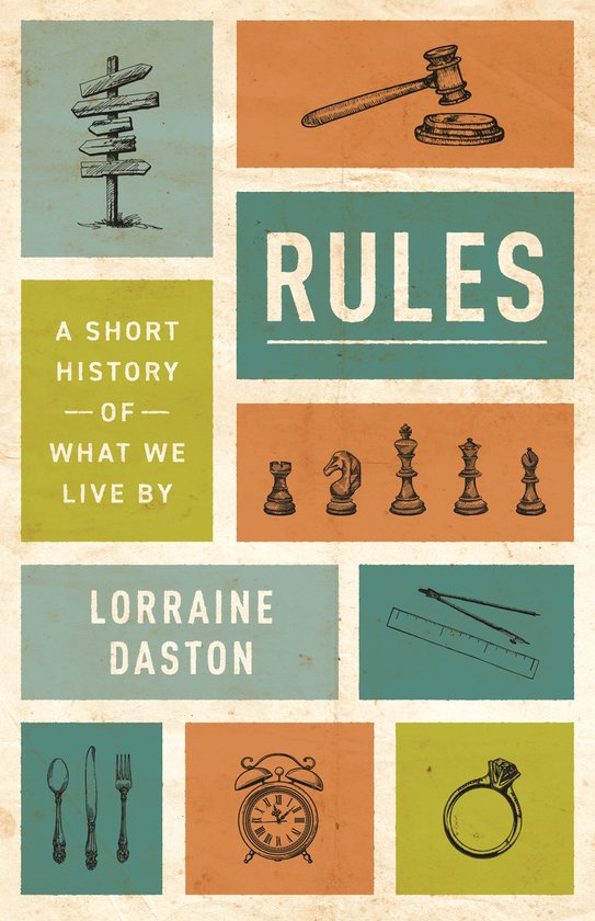 The Lawrence Stone Lectures- Rules