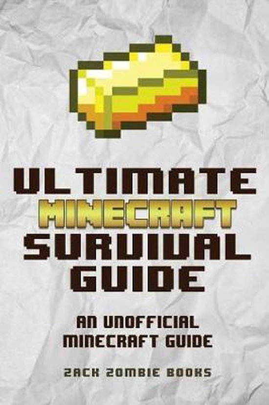 Ultimate Minecraft Survival Handbook