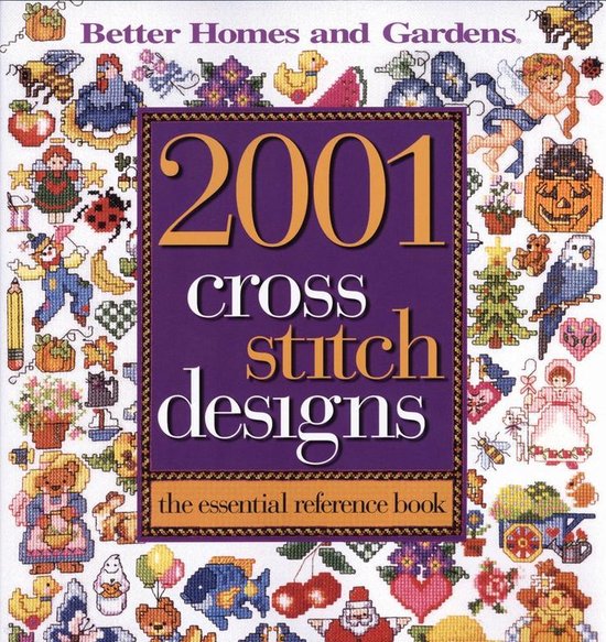 2001 Cross Stitch Designs: The Essential Reference Book