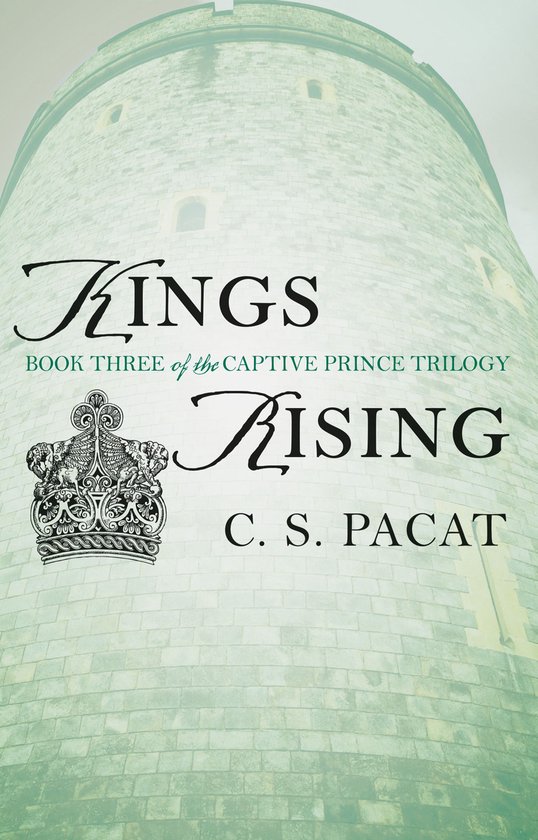 The Captive Prince Trilogy 3 - Kings Rising