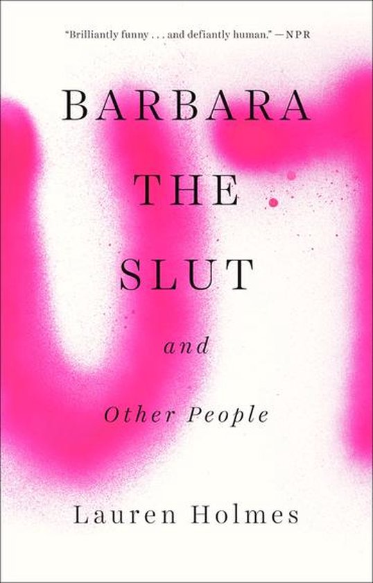 Barbara the Slut and Other People