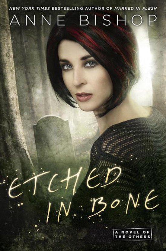 A Novel of the Others 5 - Etched in Bone