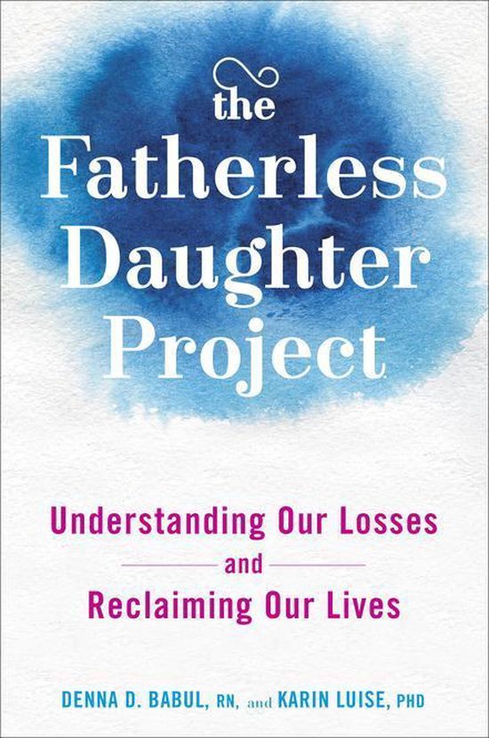 The Fatherless Daughter Project