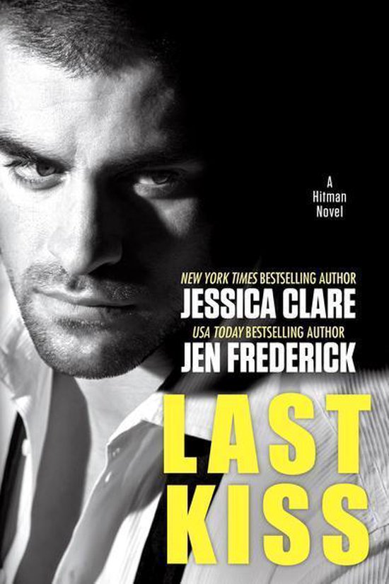 A Hitman Novel 3 - Last Kiss