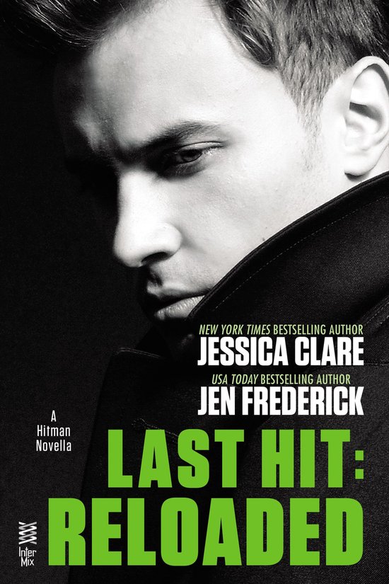 A Hitman Novel - Last Hit: Reloaded