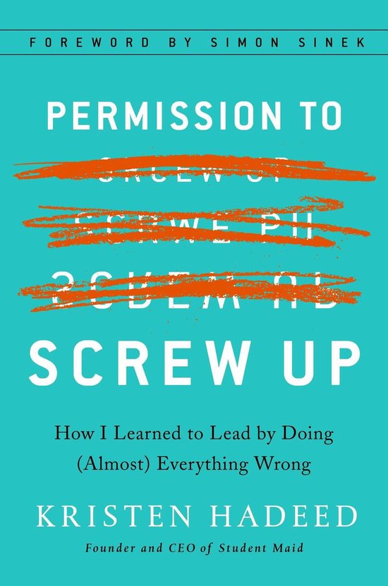 Permission to Screw Up