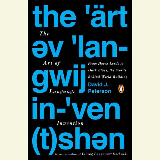 The Art of Language Invention