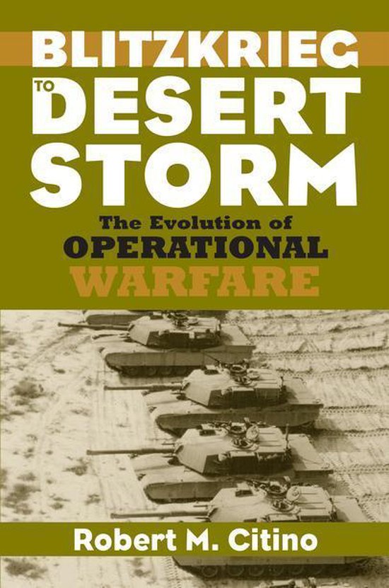 Modern War Studies - Blitzkrieg to Desert Storm