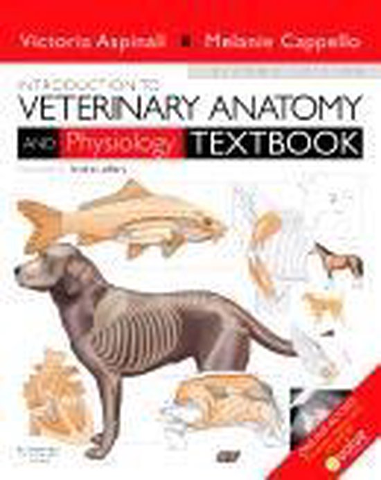 Introduction To Veterinary Anatomy And Physiology Textbook