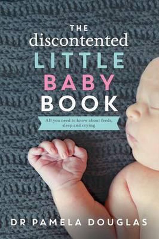 The Discontented Little Baby Book