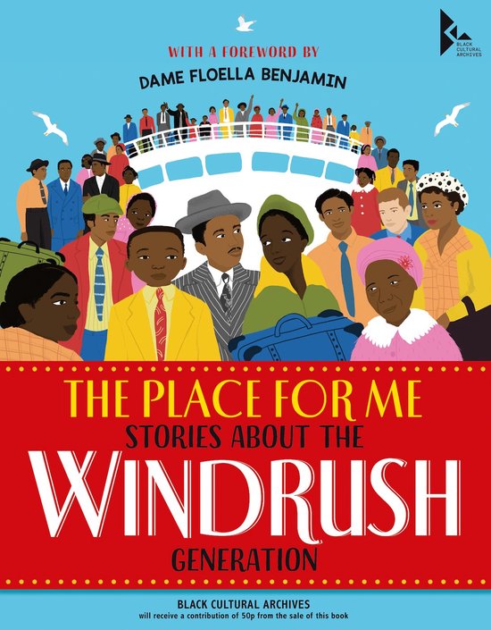 The Place for Me: Stories About the Windrush Generation