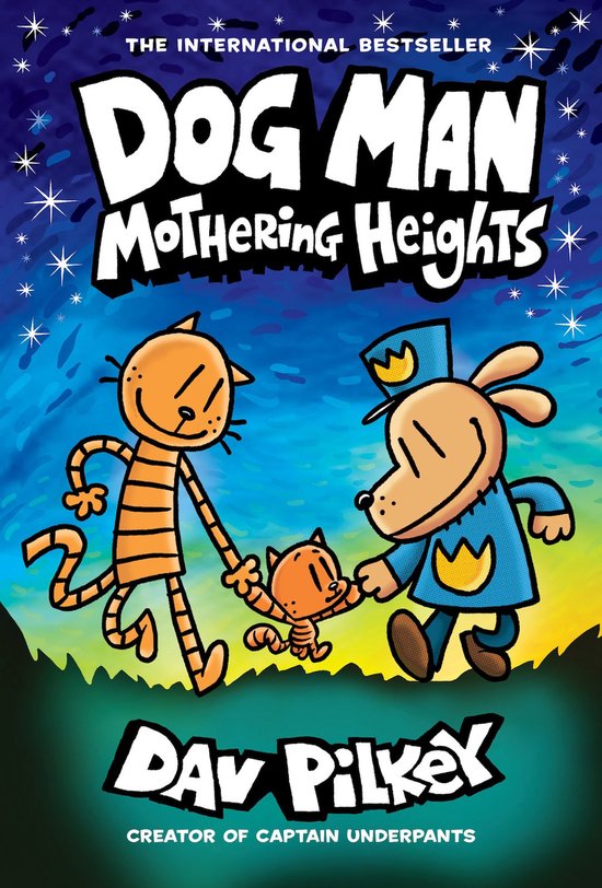 Dog Man- Dog Man 10: Mothering Heights