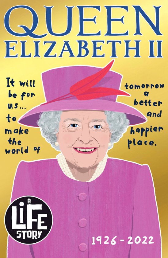 A Life Story- Queen Elizabeth II