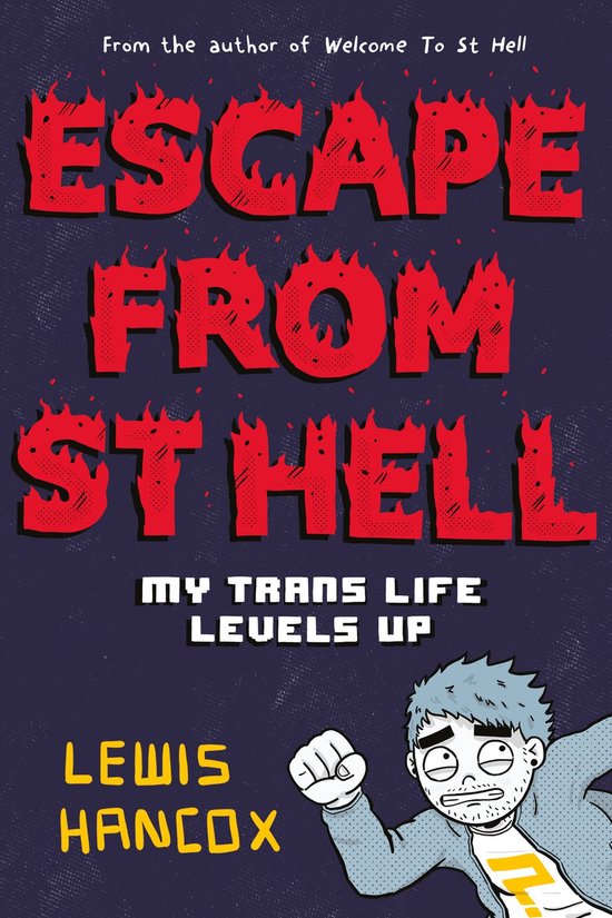 Hancox, L: Escape From St Hell