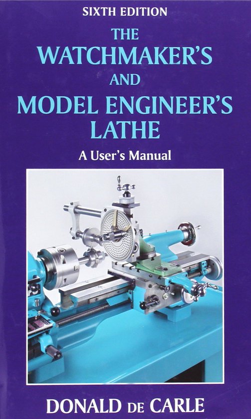 Watchmaker's & Model Engineer's Lathe