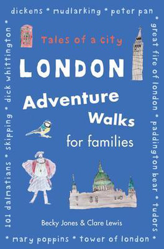 London Adventure Walks For Families