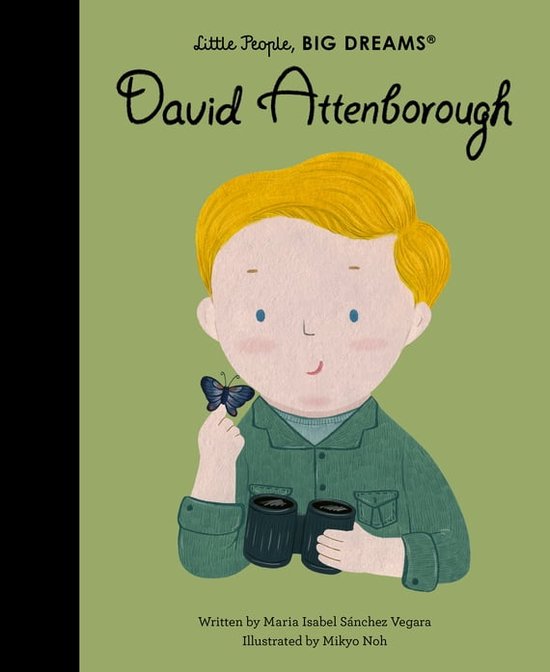 Little People, BIG DREAMS - David Attenborough