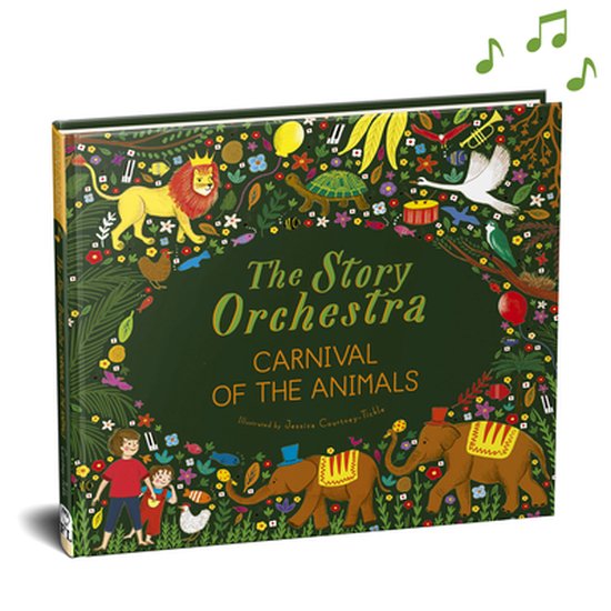 The Story Orchestra: Carnival of the Animals