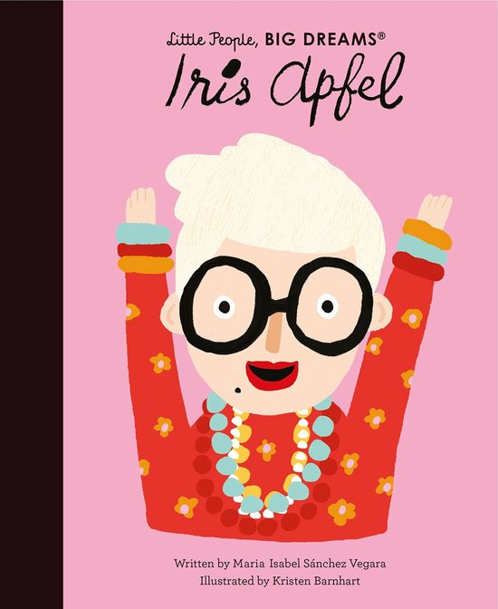 Little People, BIG DREAMS- Iris Apfel