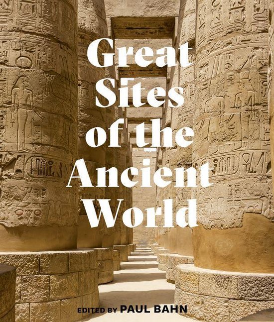 Great Sites of the Ancient World