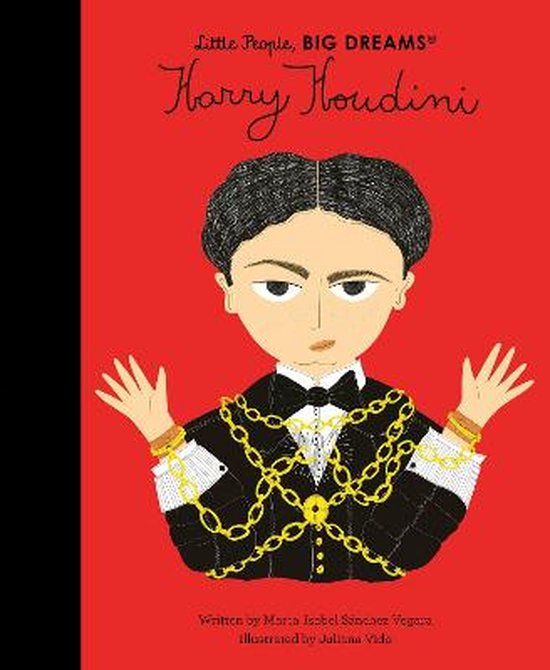 Little People, BIG DREAMS- Harry Houdini