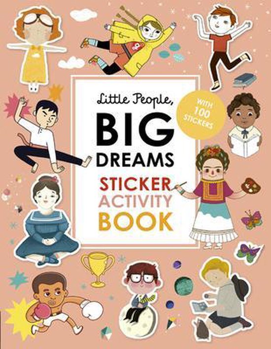 Little People, Big Dreams- Little People, Big Dreams Sticker Activity Book