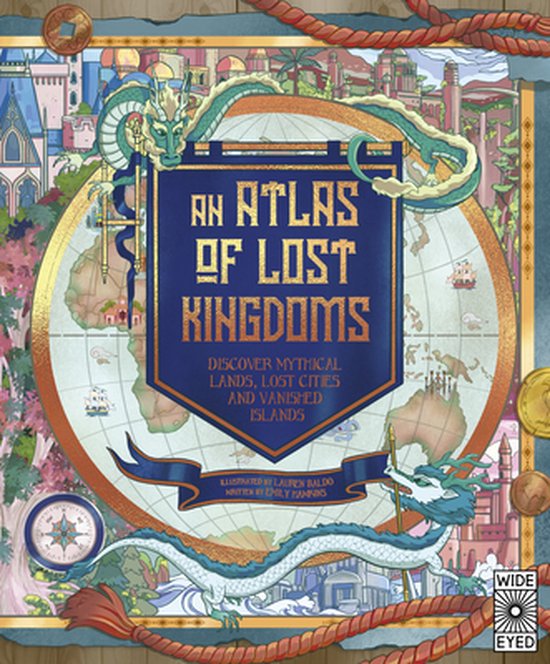 Lost Atlases - An Atlas of Lost Kingdoms