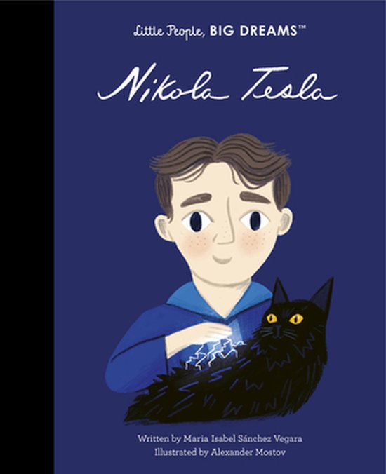 Little People, Big Dreams- Nikola Tesla