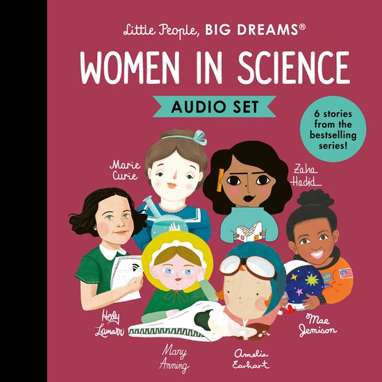 Little People, BIG DREAMS: Women in Science