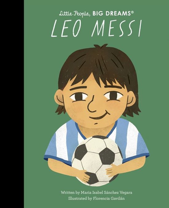 Little People, BIG DREAMS - Leo Messi