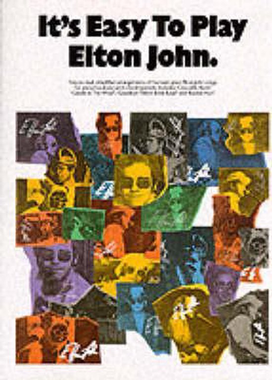 It's Easy to Play Elton John Piano Arrangements