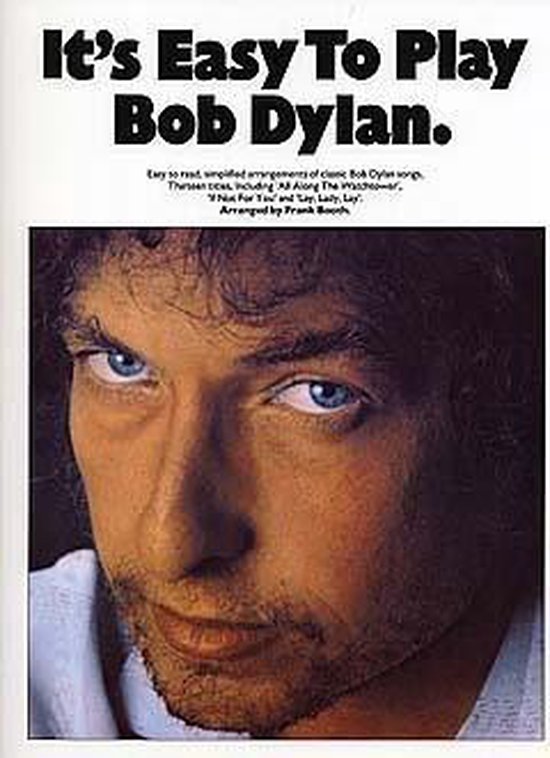 It's Easy To Play Bob Dylan