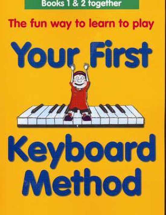 Your First Keyboard Method Omnibus Edition