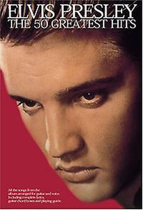 Elvis Presley - The 50 Greatest Hits