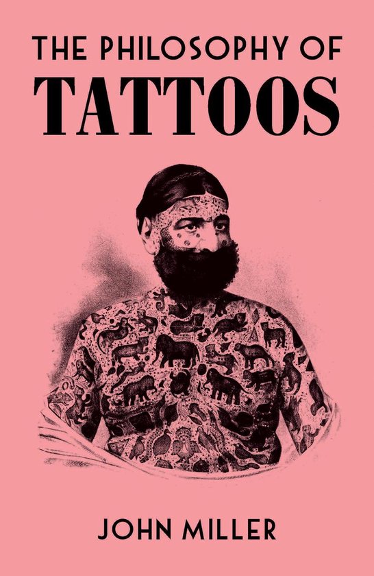 The Philosophy of Tattoos