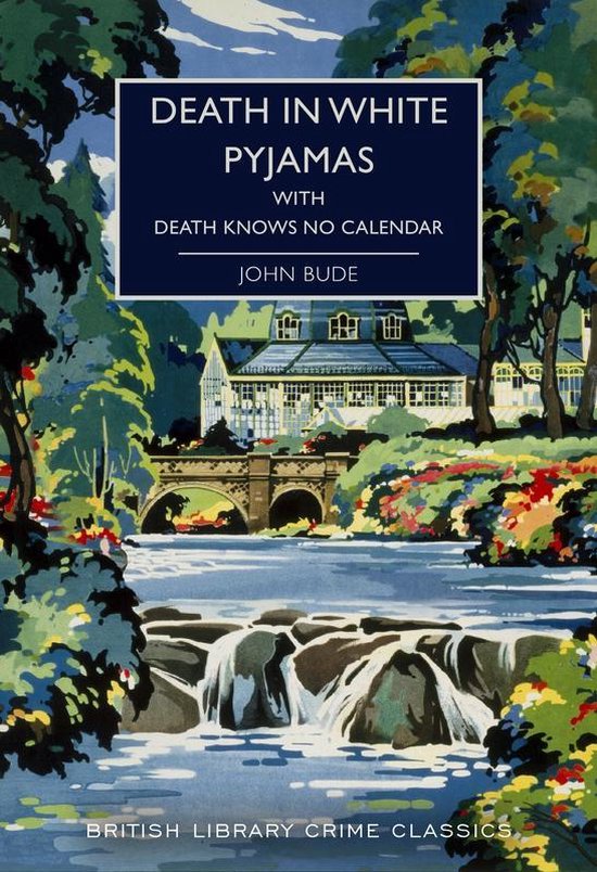 Death in White Pyjamas Death Knows No Calendar British Library Crime Classics