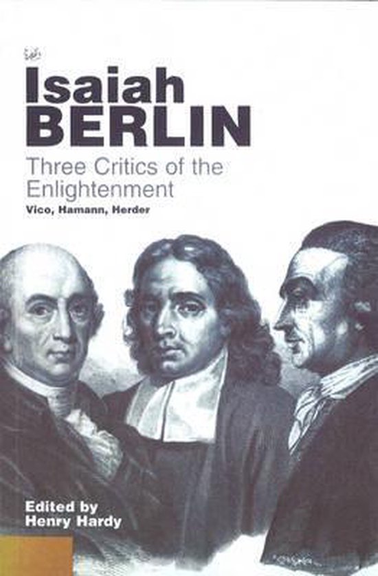 Three Critics of the Enlightenment