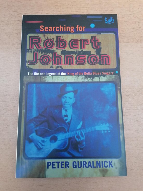 Searching for Robert Johnson