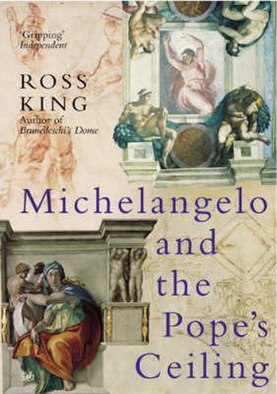 Michelangelo And The Pope's Ceiling