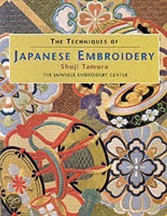 The Techniques of Japanese Embroidery