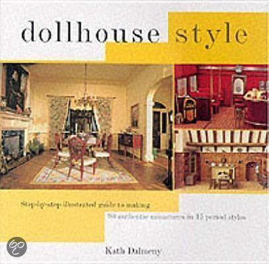 Dollhouse Style