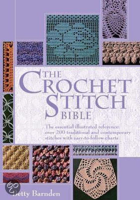 Crochet Stitch Bible