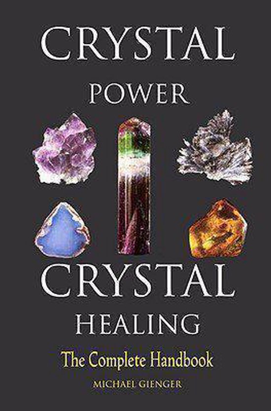 Crystal Power, Crystal Healing