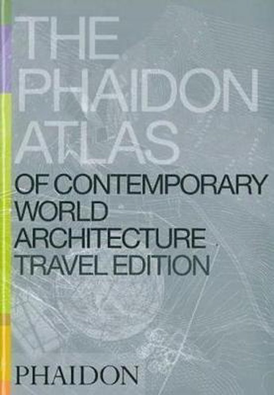 Phaidon Atlas Of Contemporary World Architecture