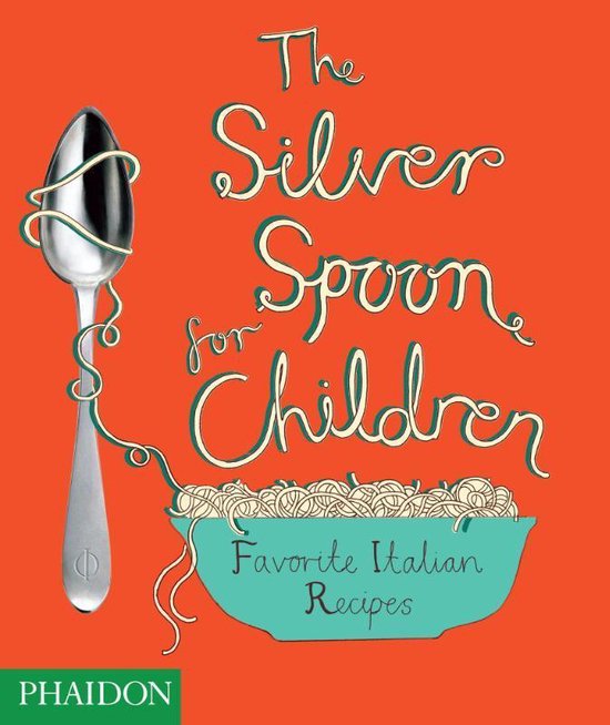 The Silver Spoon for Children